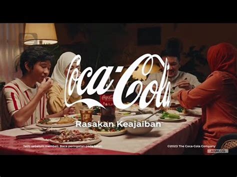 Coca Cola Rasakan Keajaiban Ramadan Bersama TVC Edisi 2023 Iklan