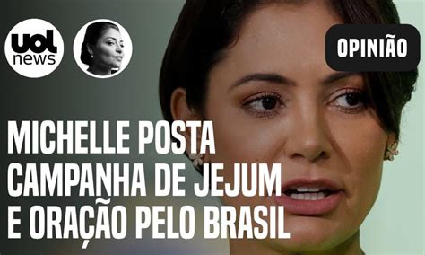 Michelle Bolsonaro Compartilha Campanha De Dias De Jejum E Ora O