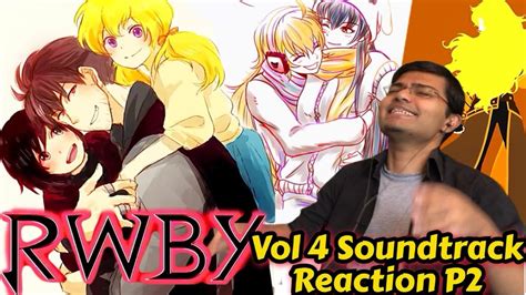 Rwby Volume Soundtrack Reaction Part Youtube