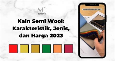 Kain Semi Wool Karakteristik Jenis Dan Harga 2023 MC Texstyle Blog