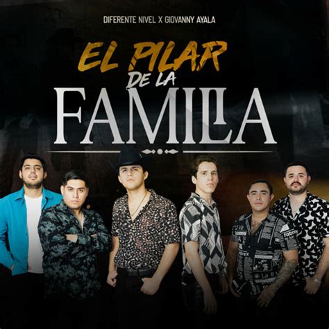 Stream El Pilar De La Familia By Diferente Nivel Listen Online For