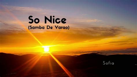 Sofia So Nice Samba De Varao Official Audio YouTube