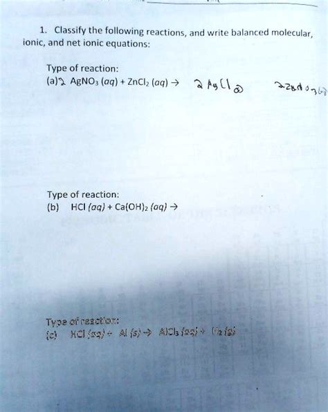 Solved Classify The Following Reactions And Write Balanced Molecular