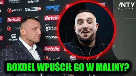 Pawe J Wiak Wpuszczony W Maliny Przez Boxdela Na Konferencji Fame