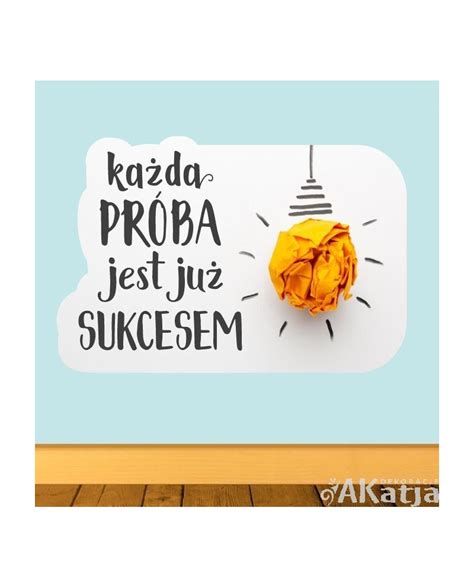 Naklejka Każda próba już jest sukcesem