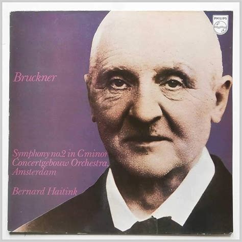 Anton Bruckner Bruckner Symphony No In D Minor Concertgebouw