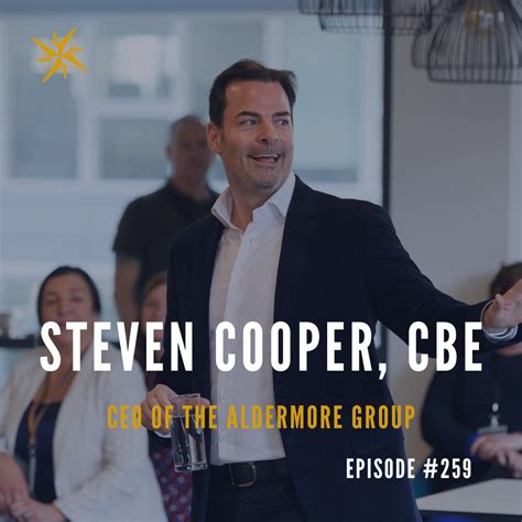 259 Steven Cooper CBE CEO Aldermore Group Jonathan Bowman Perks MBE