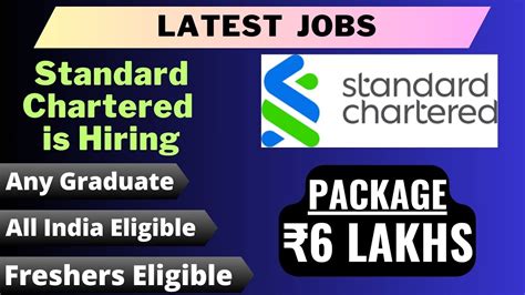 Standard Chartered Is Hiring PACKAGE 6 LAKHS Freshers Eligible