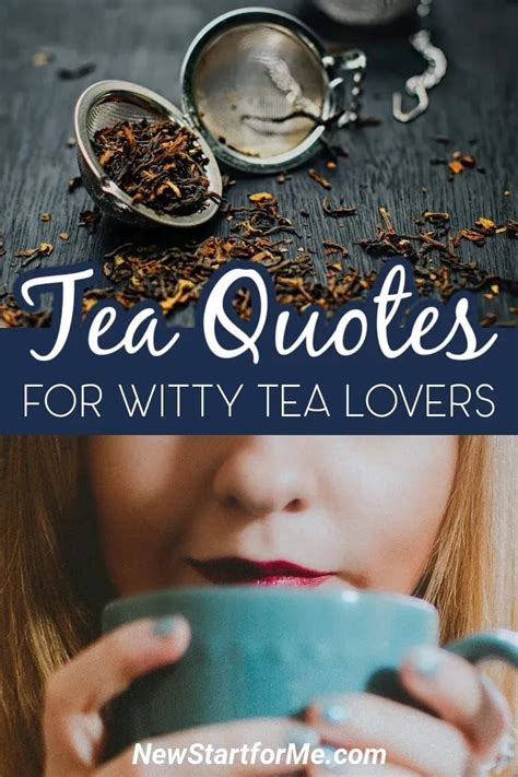 Witty Tea Quotes You Will Love Artofit