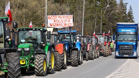 Rolnicy Wznawiaj Protest Sprawd Kt Re Drogi B D Nieprzejezdne