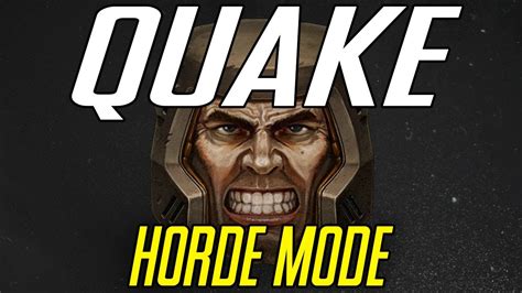 Remastered Quake Horde Mode Released Youtube