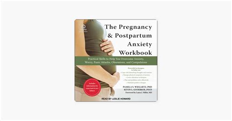 The Pregnancy And Postpartum Anxiety Workbook Practical Skills To