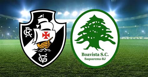 Vasco X Boavista Onde Assistir E Informa Es Do Jogo Do Carioca