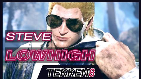 Lowhigh Steve Tekken Ranked Matches Replay Youtube