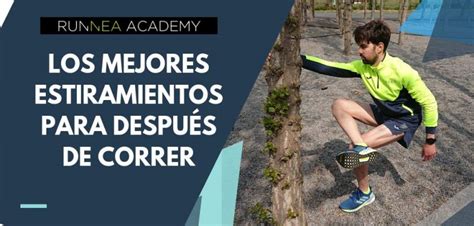 Tabla De Estiramientos Para Después De Correr