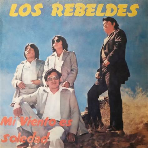 Mi Viento Es Soledad Single By Los Rebeldes Spotify