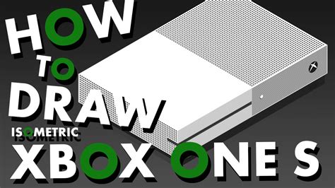 How To Draw Xbox One S Isometric Drawing Tutorial Youtube