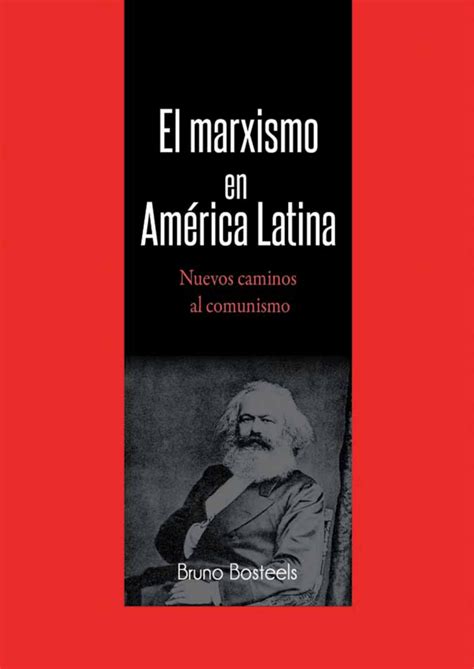 El Marxismo En Am Rica Latina