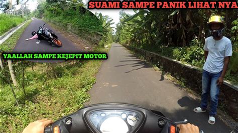 NIAT BELAJAR MOTOR MALAH NYUNGSEP SUAMI SAMPE PANIK YouTube