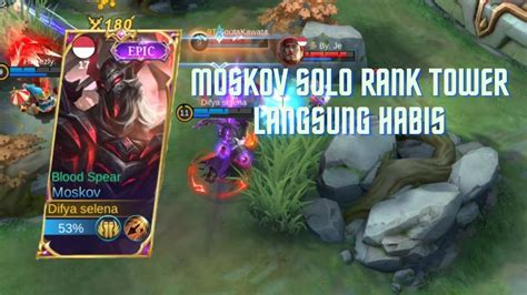 Moskov Solo Rank Tips And Trik Mobile Legend Youtube