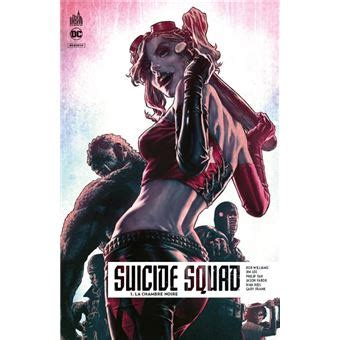 Suicide Squad Tome Suicide Squad Rebirth Collectif Jim Lee