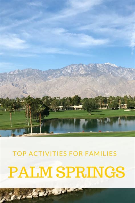 Top 10 Fun Things To Do In Palm Springs With Kids