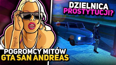 Dzielnica Laseczek Pogromcy Mit W Gta San Andreas Youtube