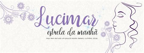 Conhe A O Novo Layout Do Blog Lucimarestreladamanha Blogspot