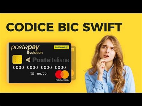 Codice BIC SWIFT Postepay Evolution Dove lo Trovo e Cosè YouTube