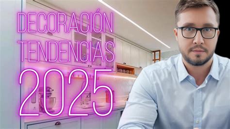 TENDENCIAS DECORACIÓN 2025 YouTube