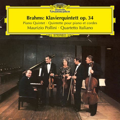 Brahms Piano Quintet Op By Maurizio Pollini On Tidal