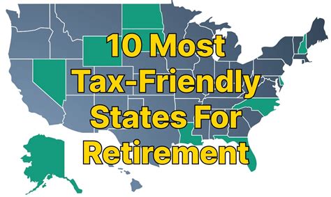 Top 10 Most Tax Friendly States For Retirement 2023