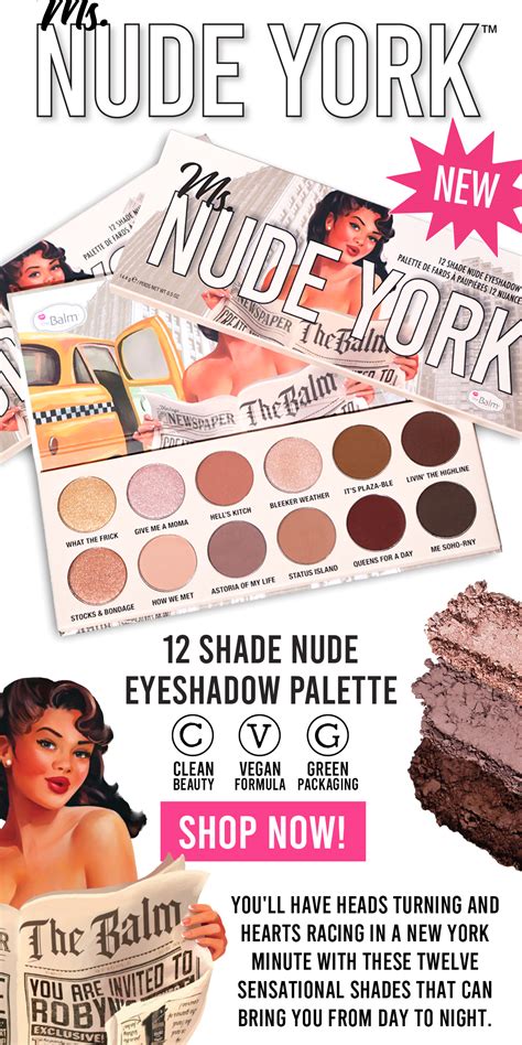 JUST LAUNCHED Ms Nude York Palette The Balm Cosmetics