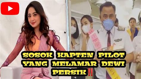 Dewi Persik Di Lamar Seorang Kapten Pilot Ini Lah Sosok Pria Yang