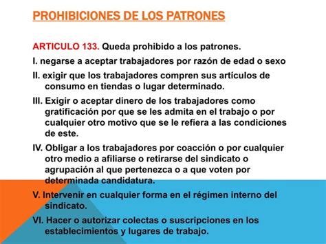 Obligaciones Y Prohibiciones De Los Patrones Y Trabajadores Ppt