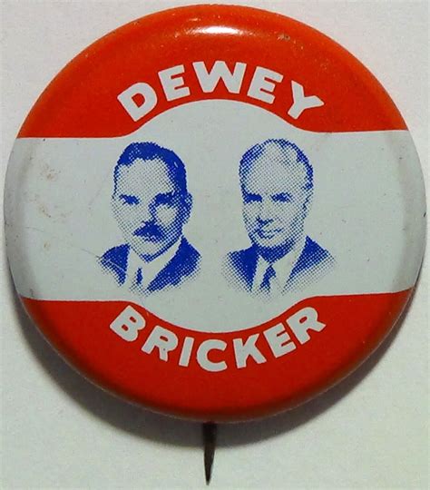 Thomas E Dewey John W Bricker Presidential Campaign Pin