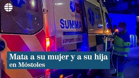 Un Hombre Mata A Su Mujer De 29 Años Y A Su Hija De Seis En Móstoles Y Luego Intenta Suicidarse