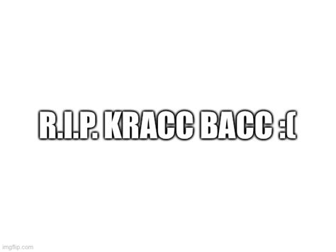 Rip Memes And S Imgflip