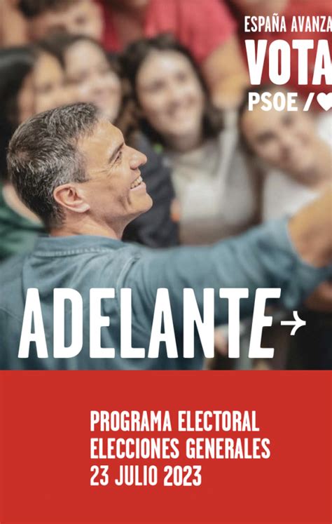 Este Es El Programa Electoral Del PSOE Para Las Elecciones Generales 2023