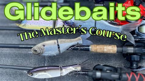 Bass Fishing With Glide Baits The Master S Course Youtube