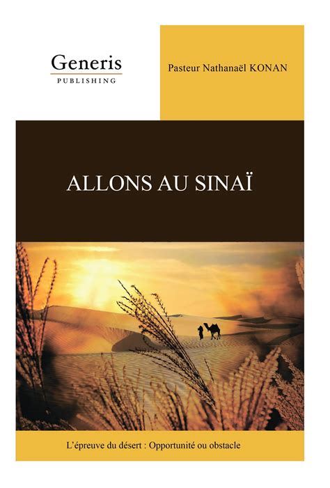 Allons au Sinai Lépreuve du désert Opportunité ou obstacle