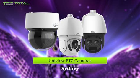 Uniview Ptz Cameras Sydney Sales Installation And Expert Advice Total