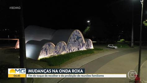 Governo Suspende Toque De Recolher Da Onda Roxa Do Minas Consciente