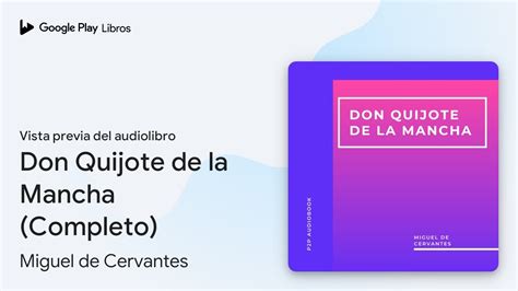 Don Quijote De La Mancha Completo De Miguel De Cervantes Vista