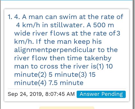 A Can Swim The Rate Of Km H In Stillwater A M Wide River