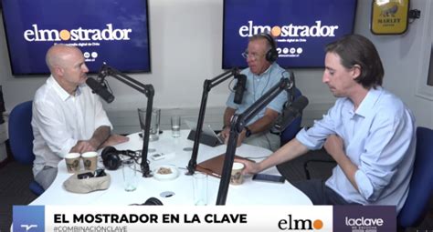 El Mostrador en La Clave el escenario de polarización en la antesala