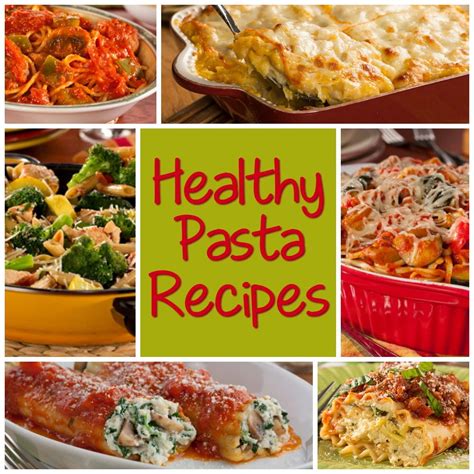 Healthy Pasta Recipes: 6 of Our Best Pasta Dinner Recipes | EverydayDiabeticRecipes.com