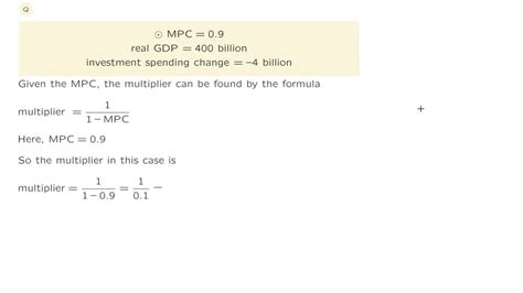 SOLVED Suppose That A Certain Country Has An MPC Of 0 9 And A RealGDP