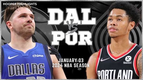 Dallas Mavericks Vs Portland Trail Blazers Full Game Highlights Jan