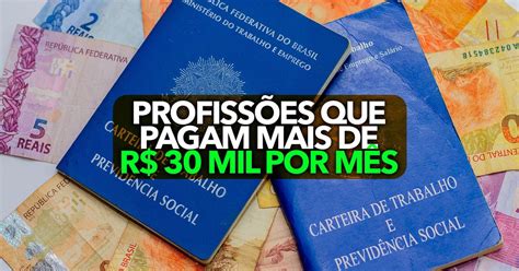 Profiss Es Que Pagam Mais De R Mil Por M S No Brasil